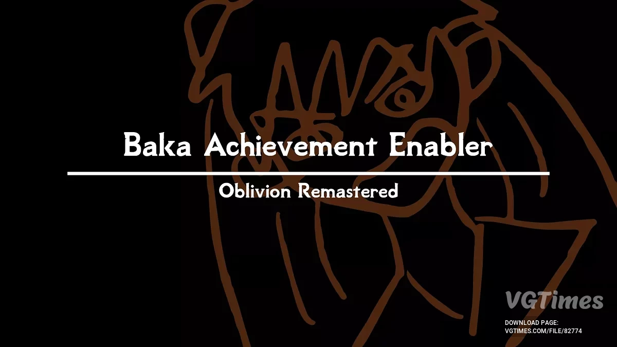 The Elder Scrolls 4: Oblivion Remastered — Baka Achievement Enabler — разблокировщик достижений при игре с чит-кодами [1.2]