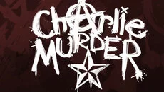 Charlie Murder - дата выхода для PC
