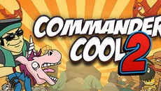 Commander Cool 2 - дата выхода для Android