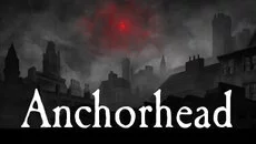 Anchorhead - дата выхода для Browser